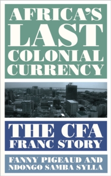 Image for Africa's Last Colonial Currency