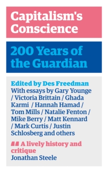 Image for Capitalism's Conscience: 200 Years of the Guardian