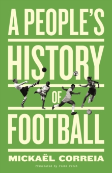 Image for A people's history of football