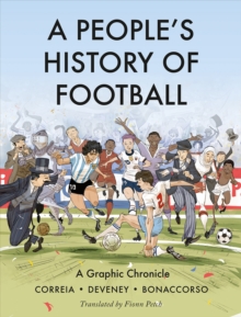 A People's History of Football - Correia, Mickael