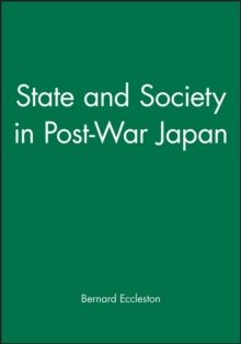 State and Society in Post-War Japan