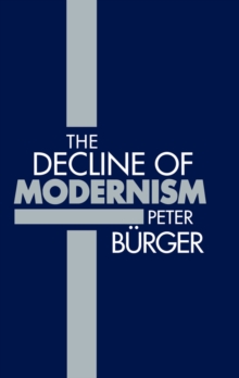 Image for The Decline of Modernism