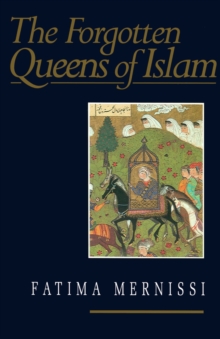 Image for The forgotten queens of Islam