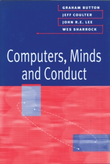 Image for Computers, Minds and Conduct