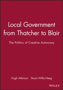 Image for Local Government from Thatcher to Blair