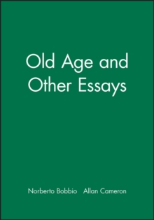 Old Age and Other Essays