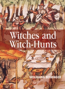 Image for Witches and witch-hunts  : a global history