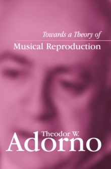 Image for Towards a theory of musical reproduction