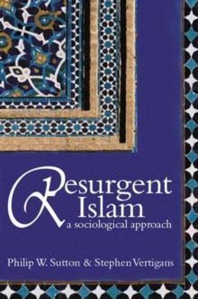Image for Resurgent Islam  : a sociological approach