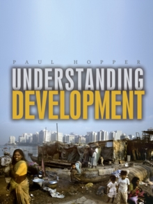 Image for Understanding development  : issues and debates