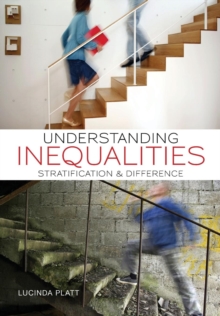 Image for Understanding inequalities  : stratification and difference