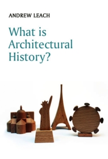 Image for What is Architectural History?