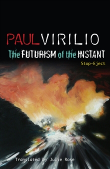 Image for The Futurism of the Instant