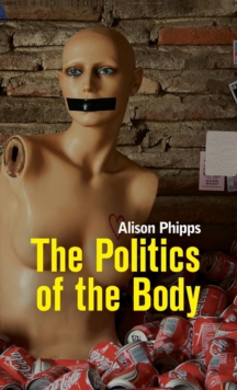 Politics of the Body
