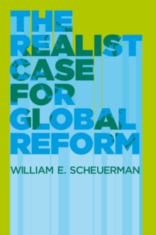 Image for The Realist Case for Global Reform