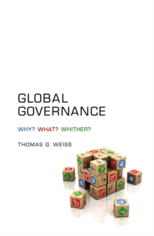Image for Global governance  : what? why? whither?