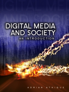 Image for Digital media and society  : an introduction