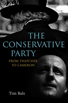 Image for The Conservative Party: from Thatcher to Cameron