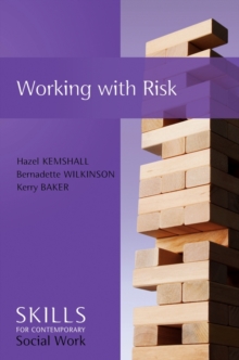 Image for Working with risk: skills for contemporary social work
