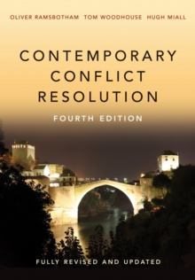 Image for Contemporary conflict resolution  : the prevention, management and transformation of deadly conflicts