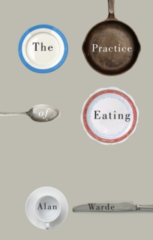 Image for The practice of eating