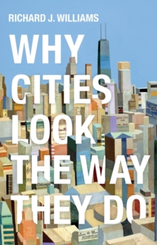 Image for Why cities look the way they do
