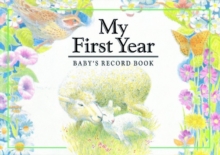 Image for My First Year : Baby's Record Book