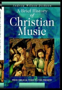 Brief History of Christian Music
