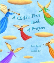 Image for A Child's First Book of Prayers