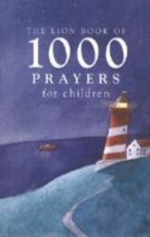Image for The Lion book of 1000 prayers for children