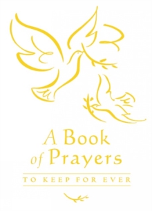 Image for A Book of Prayers to Keep for Ever
