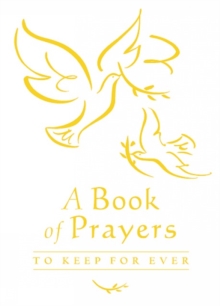 Book of Prayers to Keep for Ever