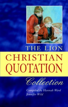 Image for The Lion Christian quotation collection  : over 5,000 quotations, past and present