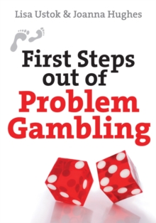 Image for First Steps Out of Problem Gambling