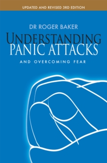 Image for Understanding Panic Attacks and Overcoming Fear