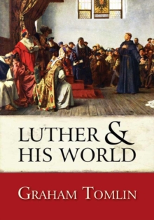 Image for Luther & his world