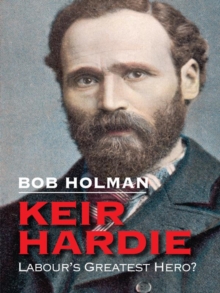 Image for Keir Hardie: Labour's greatest hero?
