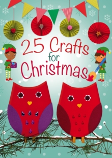 Image for 25 crafts for Christmas