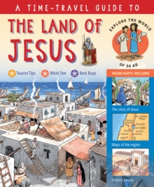 Image for A time-travel guide to the land of Jesus