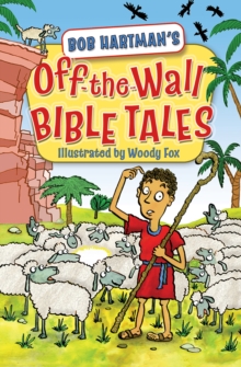 Image for Off the wall Bible tales