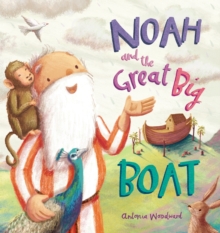Image for Noah and the great big boat