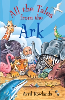 All the Tales from the Ark