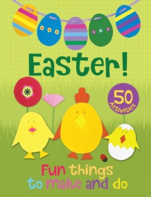 Image for Easter!  : fun things to make and do