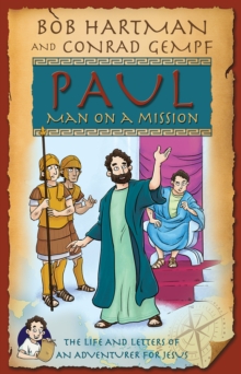 Paul, Man on a Mission