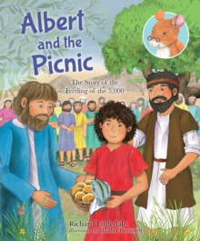 Image for Albert and the picnic  : the story of the feeding of the 5,000