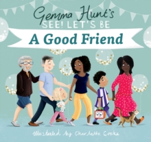 Image for Gemma Hunt's See! Let's be a good friend
