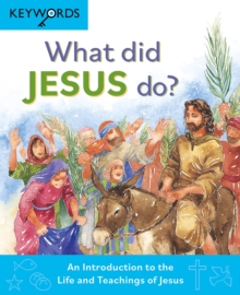 Image for What did Jesus do?  : an introduction to the life and teachings of Jesus
