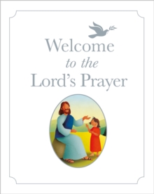 Image for Welcome to the Lord's Prayer