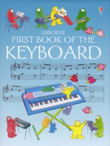 Image for The Usborne first book of the keyboard