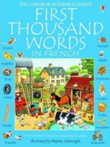 Image for The Usborne first thousand words in French  : with easy pronunciation guide